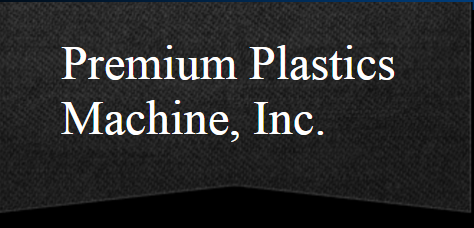 Premium Plastics Machine, Inc.